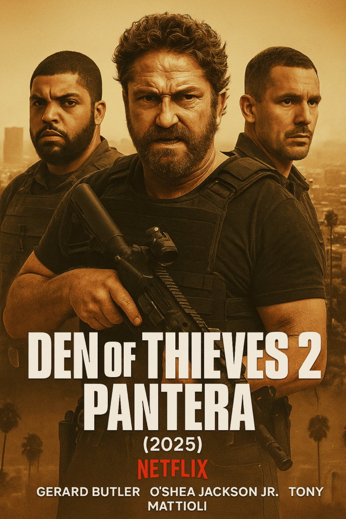 فيلم Den of Thieves 2 Pantera (2025)