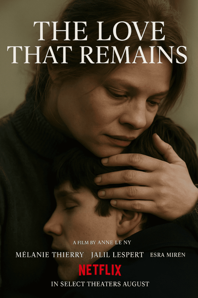 فيلم The Love That Remains