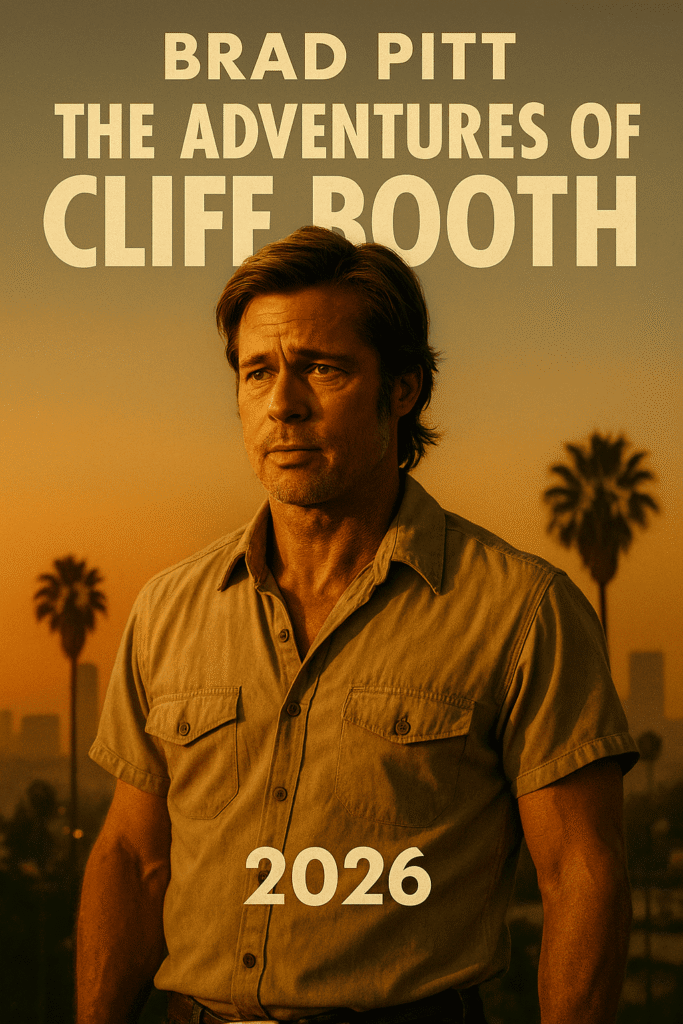 The Adventures of Cliff Booth (2026)